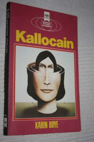 Kallocain. Ein klassischer Science-Fiction-Roman.