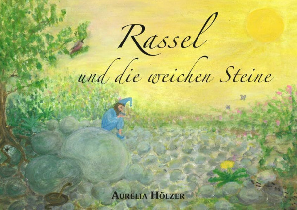 Rassel und die weichen Steine