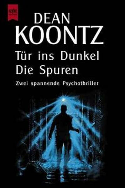 Tür ins Dunkel /Die Spuren: Zwei spannende Psychothriller (Heyne Allgemeine Reihe (01))