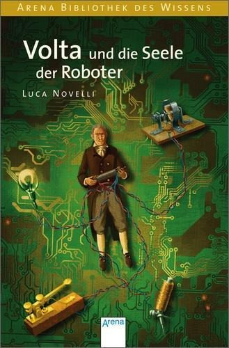 Volta und die Seele der Roboter