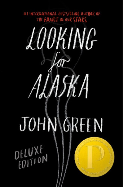 Looking for Alaska. Special 10th Anniversary Edition