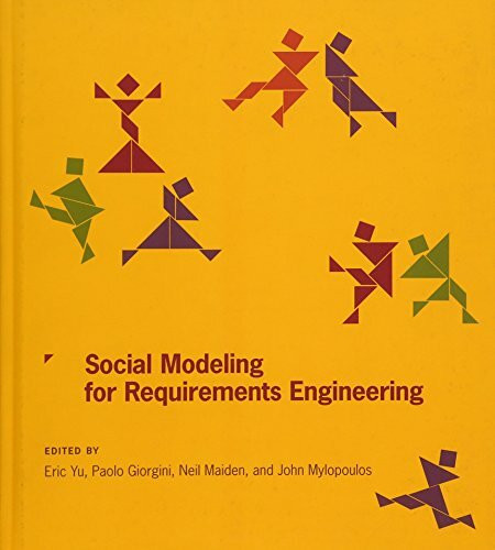 Social Modeling for Requirements Engineering (Cooperative Information Systems)