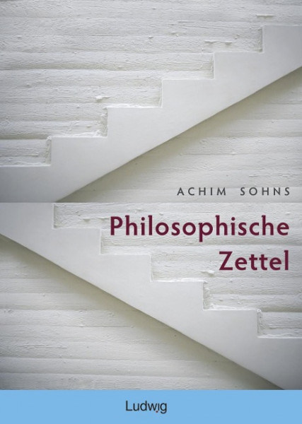 Philosophische Zettel