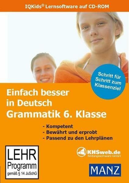 Einfach besser lernen - Fit in Deutsch: Grammatik 6. Klasse (Windows 10 / 8 / 7 / Vista / XP): Schritt für Schritt zum Klassenziel (Fit in Deutsch: Lernsoftware für Deutsch)