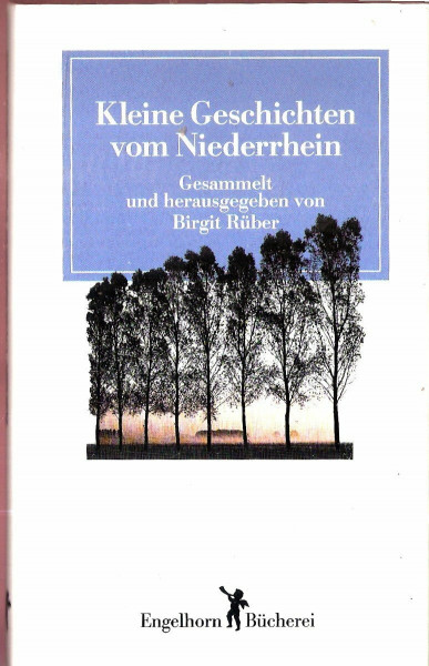 Kleine Geschichten vom Niederrhein