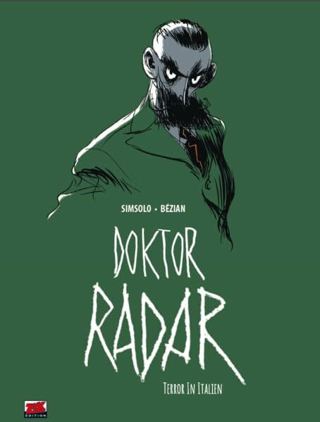 Doktor Radar Bd. 2: Terror in Italien