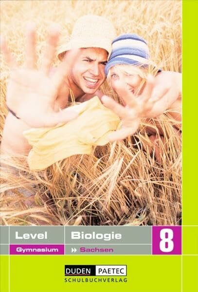 Level Biologie - Gymnasium Sachsen: 8. Schuljahr - Schülerbuch