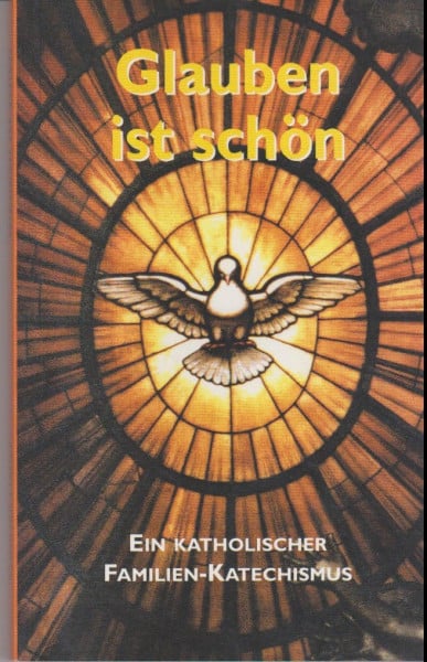 Glauben ist schön