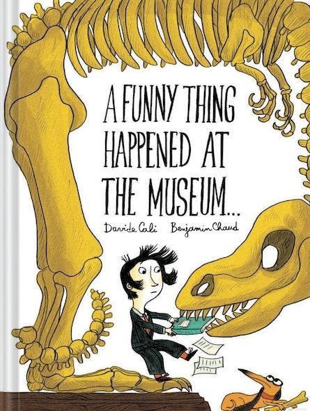 A Funny Thing Happened at the Museum . . .