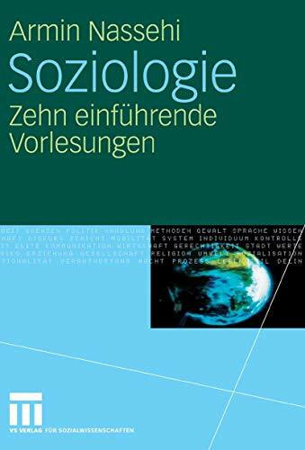 Soziologie: Zehn einführende Vorlesungen