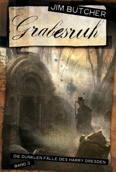 Grabesruh: Die dunklen Fälle des Harry Dresden, Bd. 3: Die dunklen Fälle des Harry Dresden 3