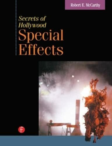 Secrets of Hollywood Special Effects