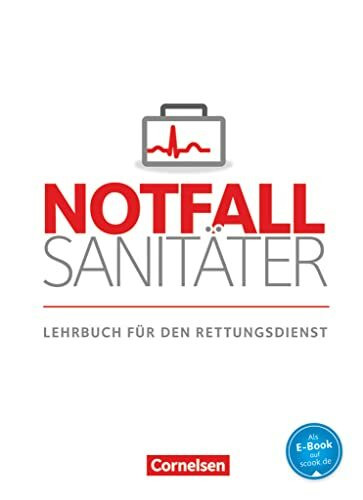 Notfallsanitäter - Rettungsdienst: Lehrbuch