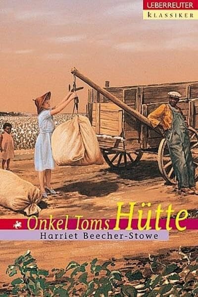 Onkel Toms Hütte: Neu bearb. v. Maria Czedik-Eysenberg (Ueberreuter Klassiker)