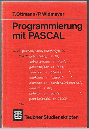 Programmierung mit Pascal (Teubner Studienskripten)