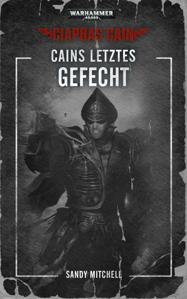 Warhammer 40.000 - Cains letztes Gefecht