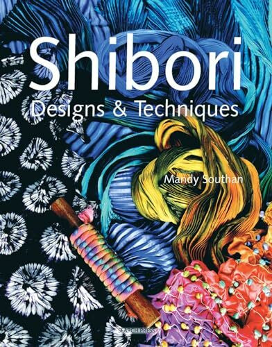 Shibori Designs & Techniques