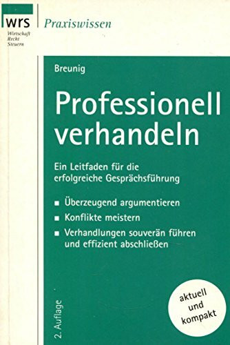 WRS Mustertexte, Bd.23, Professionell verhandeln