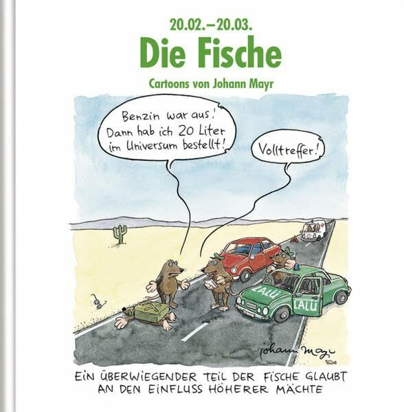 Die Fische: Witziges Cartoon-Geschenkbuch: Witziges Cartoon-Geschenkbuch. Lustige Satierkreiszeichen.