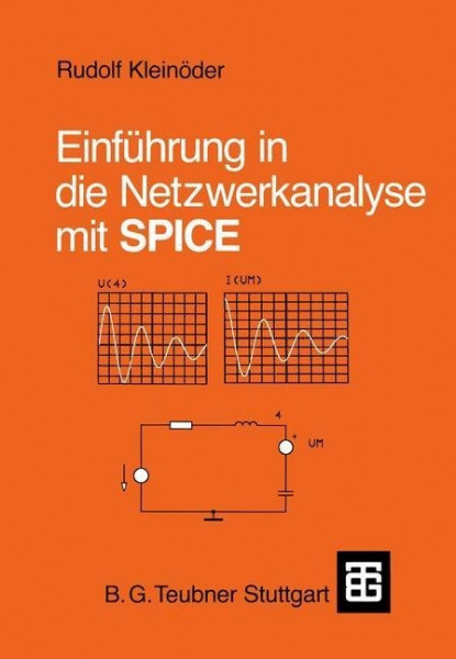 Einführung in die Netzwerkanalyse mit SPICE