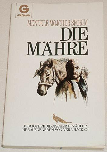 Die Mähre. ( Bibliothek jiddischer Erzähler).