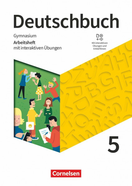 Deutschbuch Gymnasium - Zu den Ausgaben: Neue Allgemeine Ausgabe und Niedersachsen – 2019 - 5. Schuljahr: Arbeitsheft mit interaktiven Übungen online - Mit Lösungen und Erklärfilmen