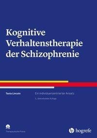 Kognitive Verhaltenstherapie der Schizophrenie