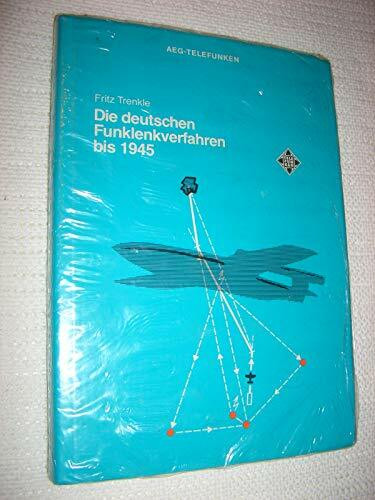 Die deutschen Funklenkverfahren bis 1945