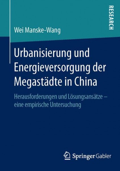 Urbanisierung und Energieversorgung der Megastädte in China