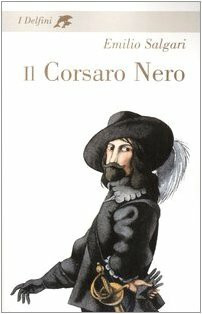 Il Corsaro Nero (I delfini. Classici)