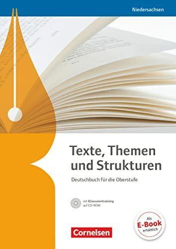 Texte, Themen und Strukturen - Niedersachsen - Neubearbeitung: Schulbuch mit Klausurentraining auf CD-ROM