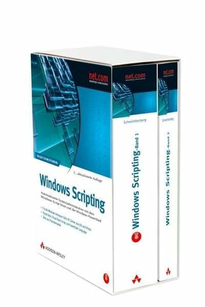 Windows Scripting. Automatisierte Systemadministration mit dem Windows Script Host und der Windows PowerShell (2 Bände im Schuber)