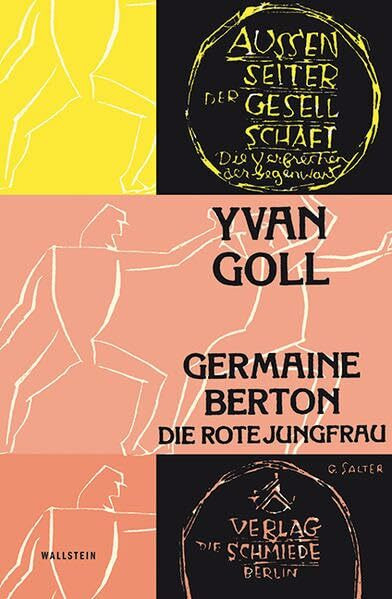 Germaine Berton: Die rote Jungfrau