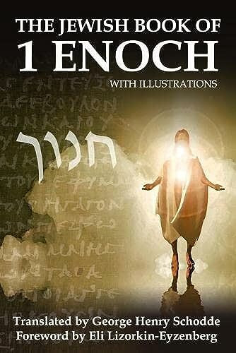 The Jewish Book of 1 Enoch with Illustrations