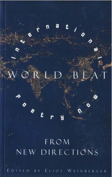 World Beat: International Poetry Now from New Directions