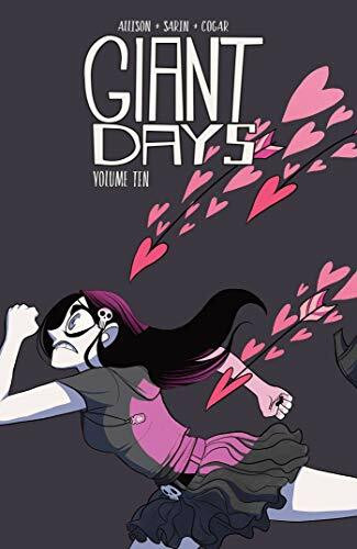 Giant Days, Vol. 10