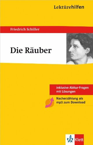 Klett Lektürehilfen Schiller Die Räuber: für Oberstufe und Abitur - Interpretationshilfe für die Schule