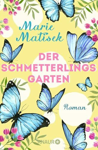 Der Schmetterlingsgarten: Roman (Die Capri-Reihe, Band 1)