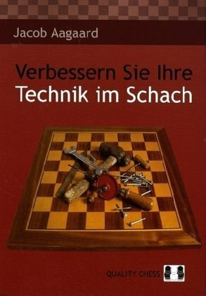 Verbessern Sie Ihre Technik im Schach