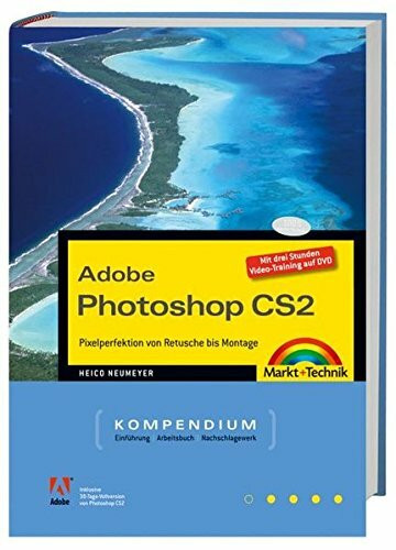 Adobe Photoshop CS2 Kompendium