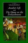 Another Life: The House on the Embankment