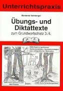 Übungs- und Diktattexte zum Grundwortschatz 3./4.: GWS-Texte zu bestimmten Rechtschreibfällen, Nachdenkstrategien bzw. orthografischen Merkstellen, ... den HSU-Themen, GWS-Texte fächerübergreifend