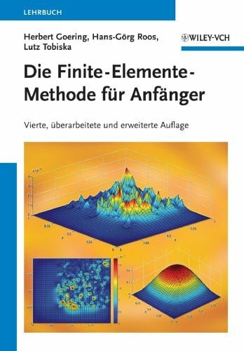 Die Finite-Elemente-Methode fr Anfanger (German Edition)