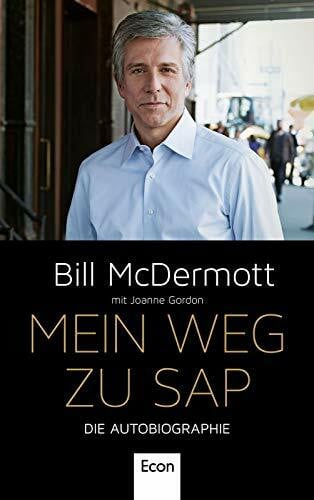 Mein Weg zu SAP: Die Autobiographie