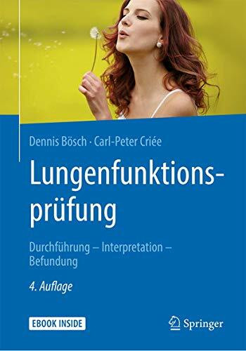Lungenfunktionsprüfung: Durchführung – Interpretation - Befundung