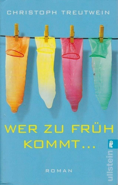 Wer zu früh kommt: Roman. Originalausgabe
