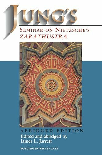 Jung's Seminar on Nietzsche's Zarathustra: (Abridged Edition) (Jung Seminars) (Bollingen Series)