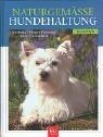 Naturgemäße Hundehaltung