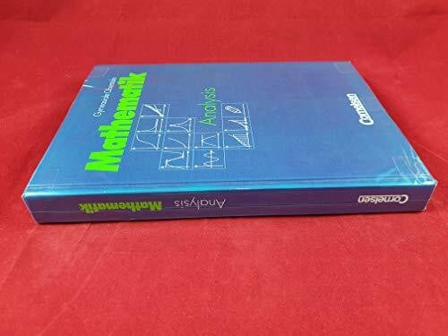 Mathematik Gymnasiale Oberstufe - Allgemeine Ausgabe: Analysis: Grund- und Leistungskurs: Schülerbuch