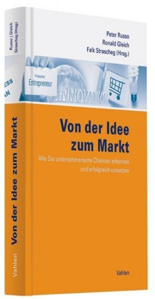 Von der Idee zum Markt